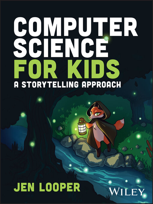 Title details for Computer Science for Kids by Jen Looper - Wait list